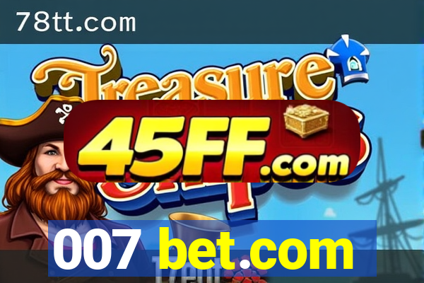 007 bet.com